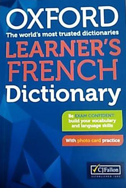 Oxford Learner's French Dictionary New edition