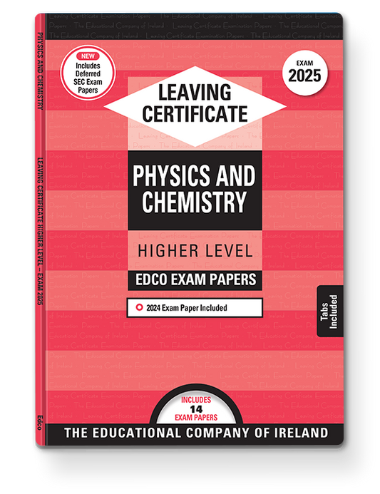 Physics & Chemistry Leaving Certificate Higher Level Edco Exam Papers