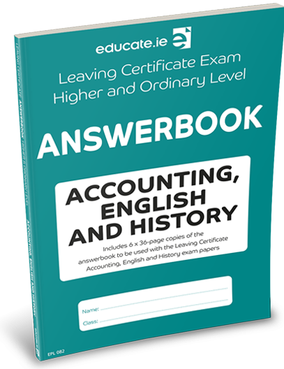 Leaving Cert Answer Book Copy - Accounting/English/History
