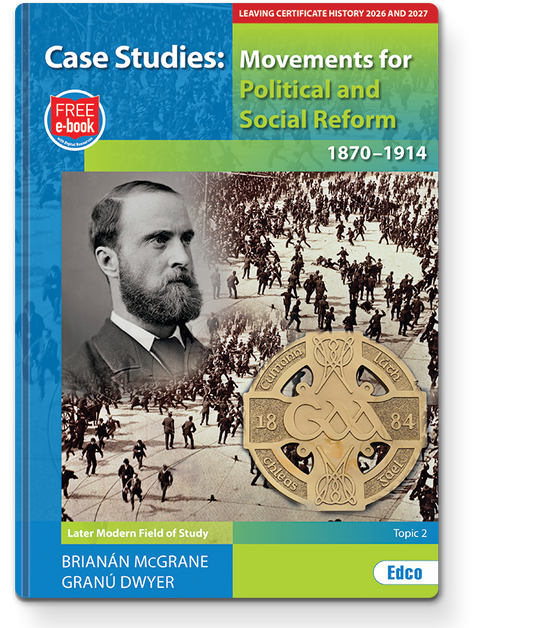 Case Studies: Movements for Reform (Exams 2026/2027)