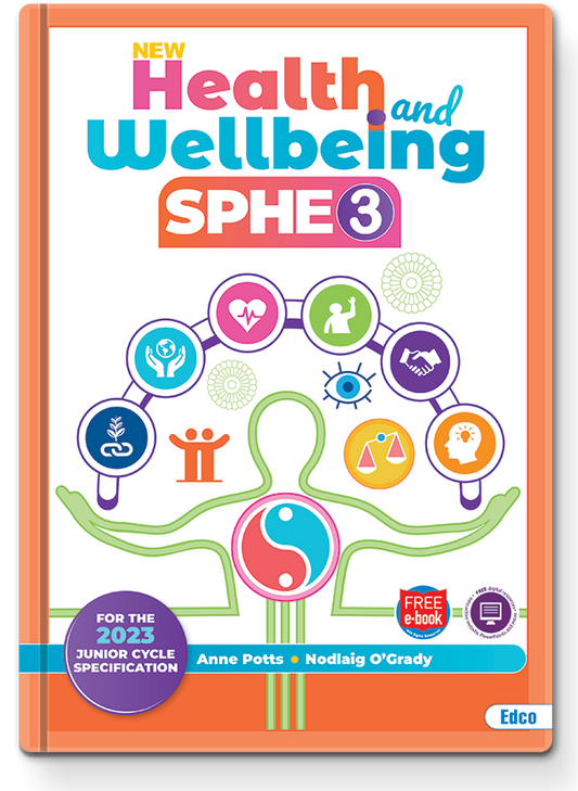 Health and Wellbeing SPHE 3 New edition