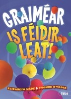 Graimear Is Feidir Leat