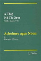A Thig Na Tit Orm with Notes