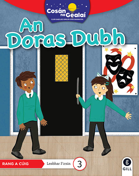 An Doras Dubh - 5th Class Fiction Reader 3