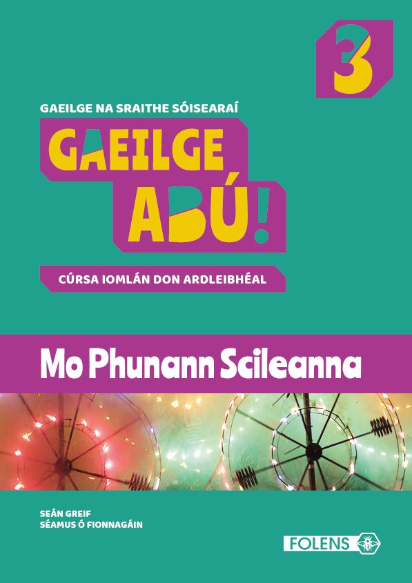 Gaeilge Abu! 3 Workbook