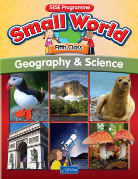 Small World Geography and Science 5th Class