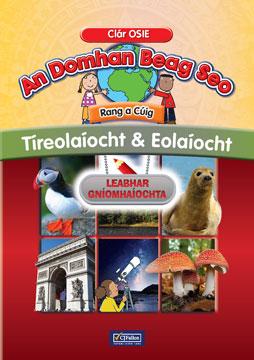 An Domhan Beag Seo Geography and Science 5th Class Activity Book
