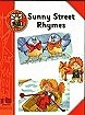 Sunny Street Rhymes NOW €1