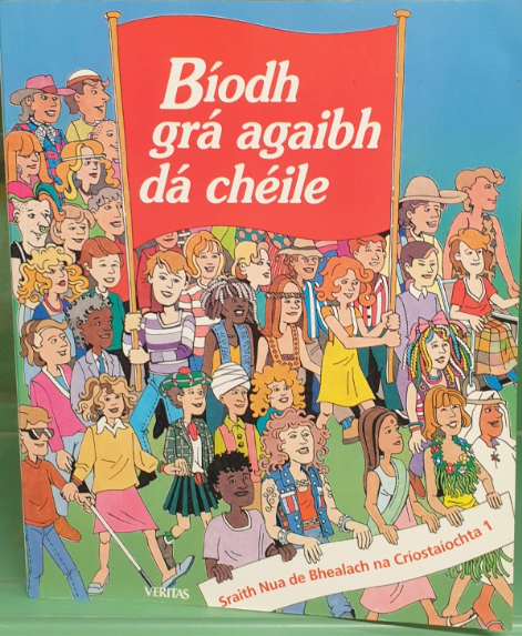 Biodh Gra Agaibh Da Cheile (Non-Refundable)Was €9.50 Now €3.00