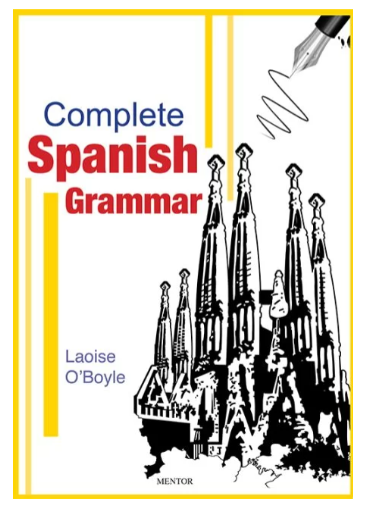 Complete Spanish Grammar