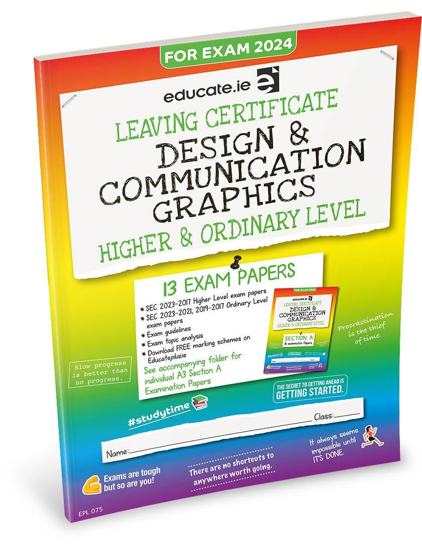 Design & Communication Graphics Leaving Certificate Exam Papers Educate.ie