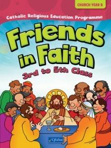 Friends in Faith Church Year A  (3rd-5th Class)