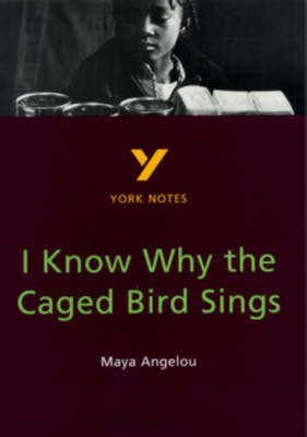 I Know Why The Caged Bird Sings York Notes NOW €5