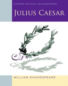 Julius Caesar (Oxford School ed)