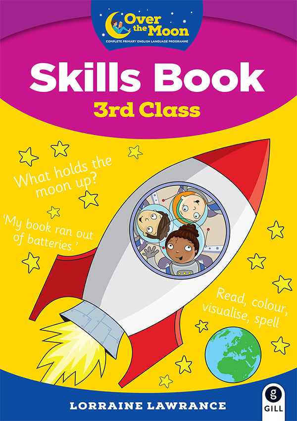 Over the Moon Skills Book 3rd Class (Incl. Portfolio)