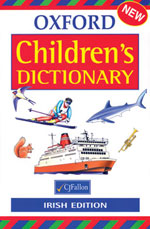 Fallon's Oxford Children's Dictionary Irish Edition
