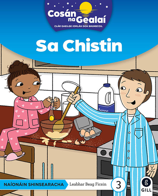 Sa Chistin - Senior Infants Fiction Reader 3