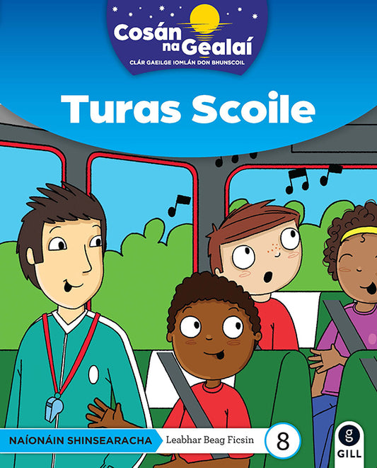 Turas Scoile - Senior Infants Fiction Reader 8